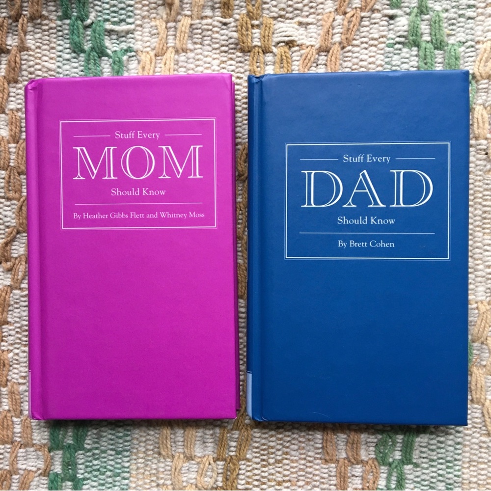 Stuff Every Mom (Dad) Should Know, books